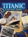 Titanic Lost and Saved (eBook)